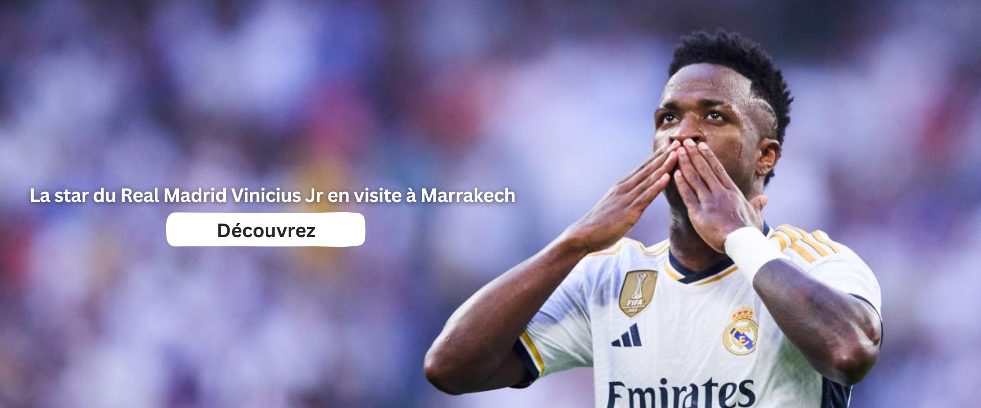 La star du Real Madrid Vinicius Jr en visite à Marrakech