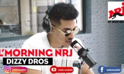 Dizzy Dros f L'MORNING NRJ Maroc