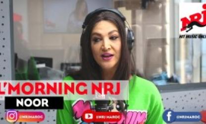 NOOR f L'MORNING NRJ Maroc