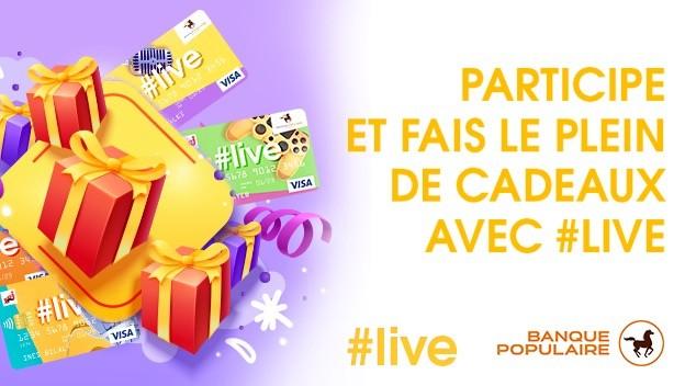 Fais le plein de cadeaux avec #live Banque Populaire ! 