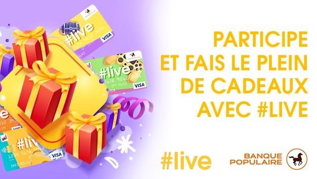 Fais le plein de cadeaux avec #live Banque Populaire !