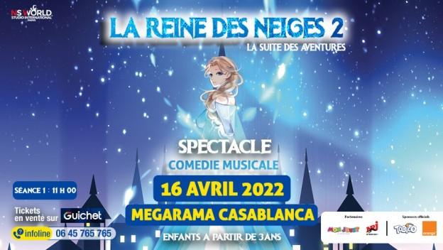 Le spectacle La Reine Des Neiges s'invite au Mégarama le 16 Avril !