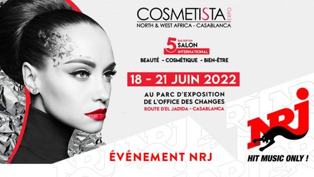Visitez le stand NRJ au Cosmetista EXPO, du 18 au 21 juin, à Casablanca.